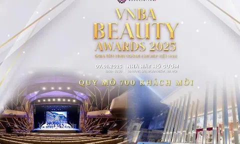 Chương trình VNBA Beauty Awards 2025 - Gala tôn vinh, khen thưởng ngành làm đẹp Việt Nam