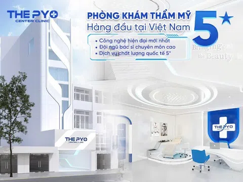 Phòng khám Thẩm mỹ The Pyo - Hướng tới thẩm mỹ an toàn và đẳng cấp